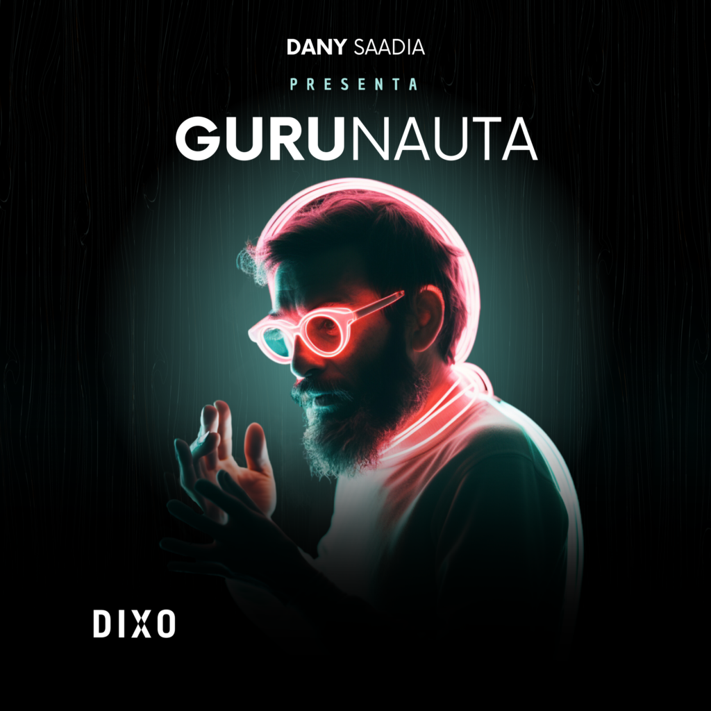 Dany Saadia presenta Gurunauta.